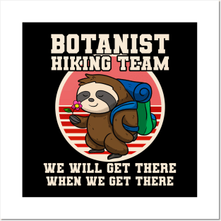 Botanist Hiking Team Sloth Posters and Art